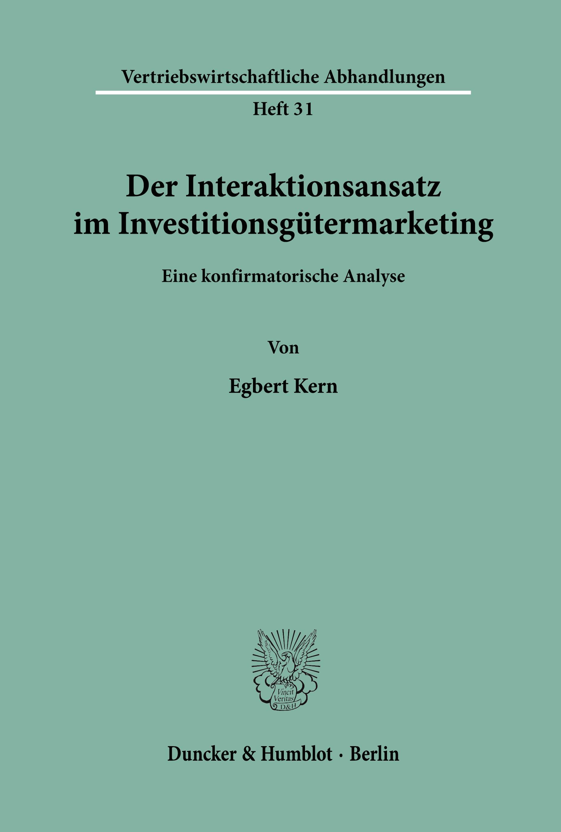 Der Interaktionsansatz im Investitionsgütermarketing.