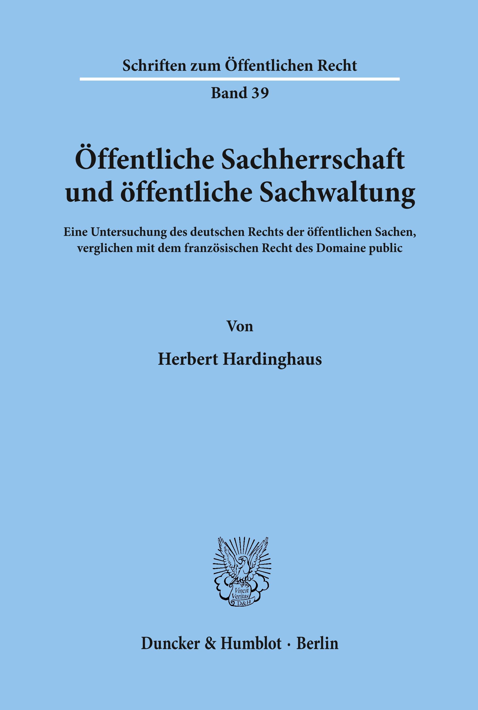 Öffentliche Sachherrschaft und öffentliche Sachwaltung.