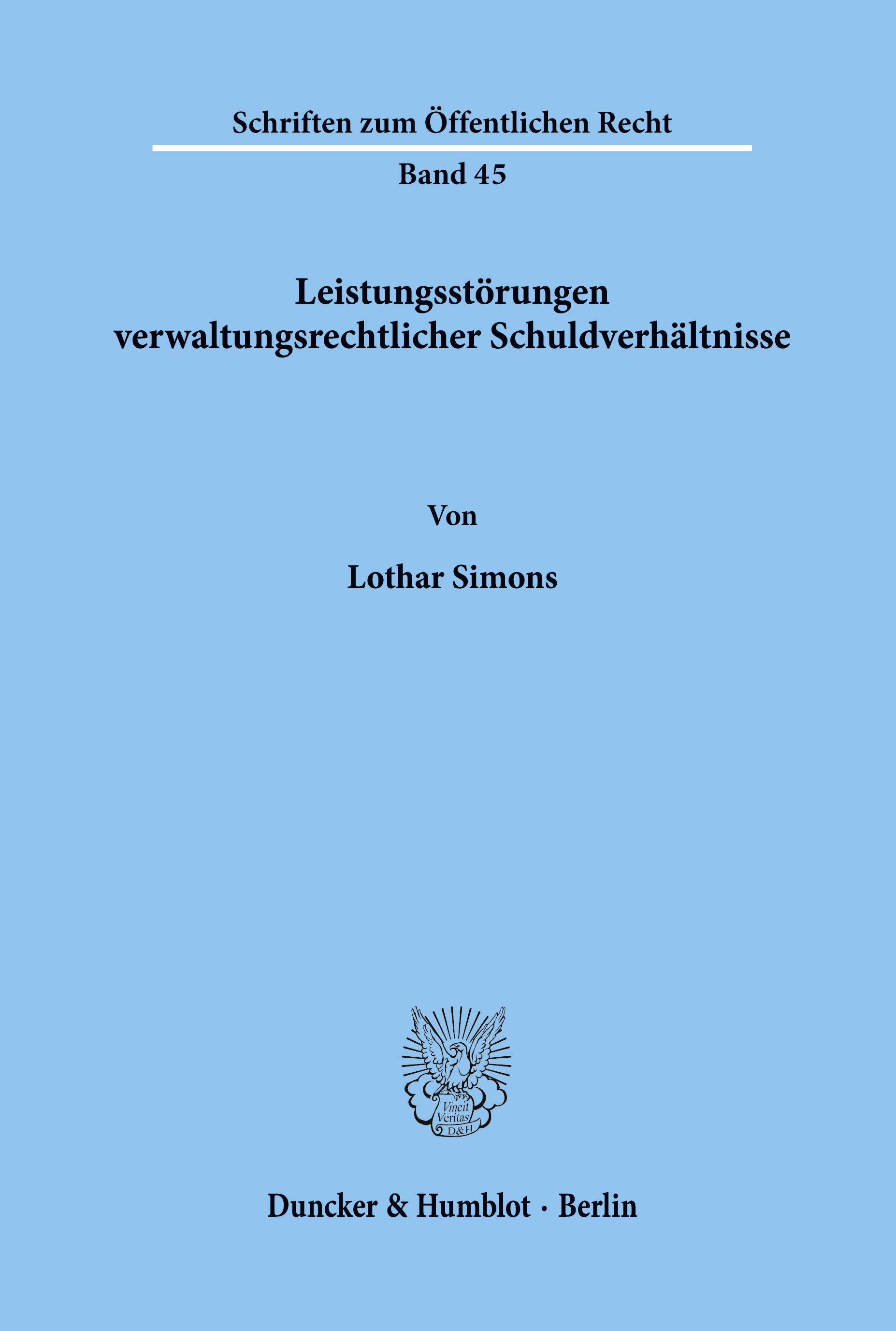 Leistungsstörungen verwaltungsrechtlicher Schuldverhältnisse.