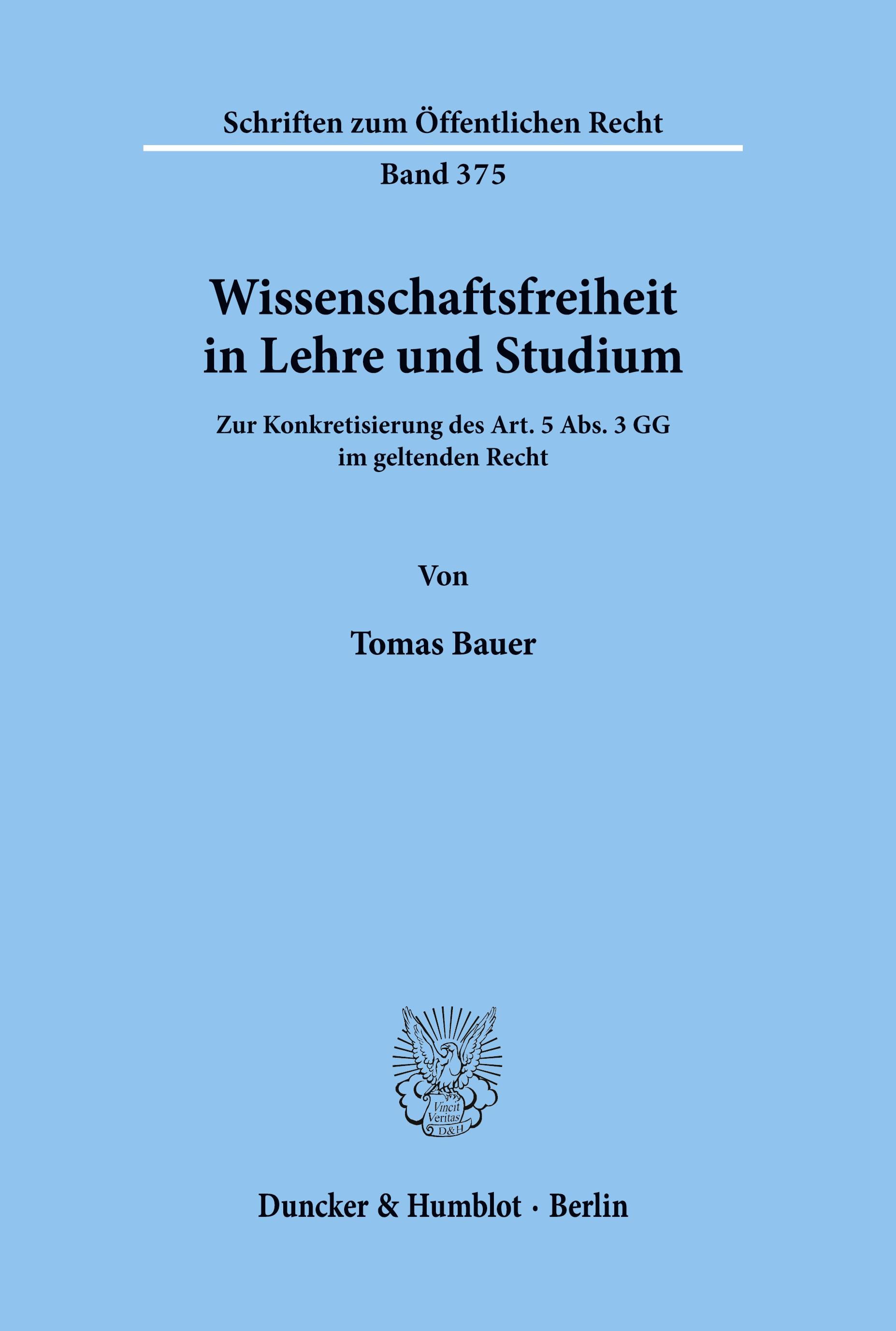 Wissenschaftsfreiheit in Lehre und Studium.