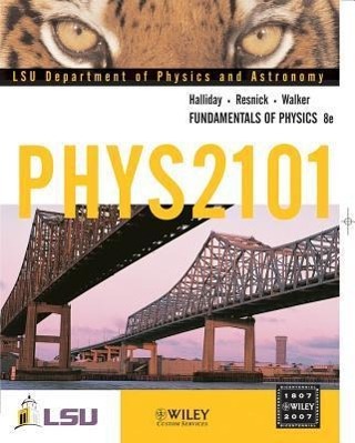 Physics 2101: Fundamentals of Physics