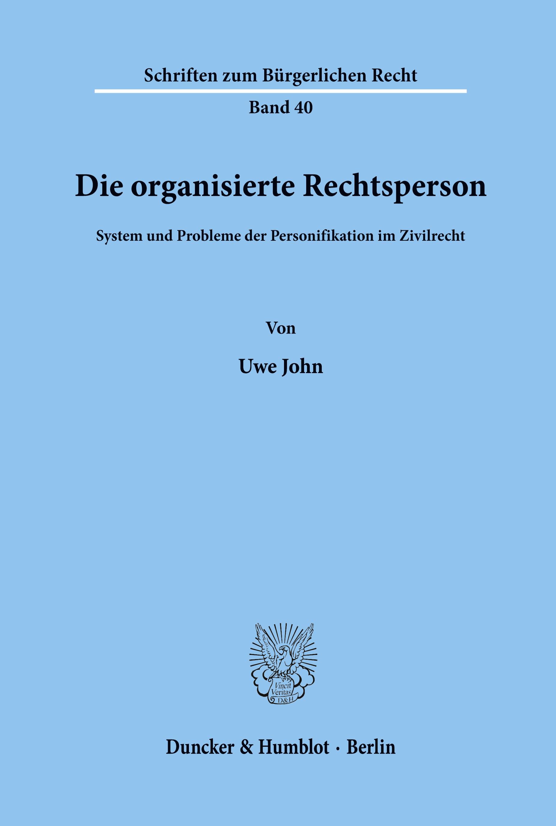 Die organisierte Rechtsperson.