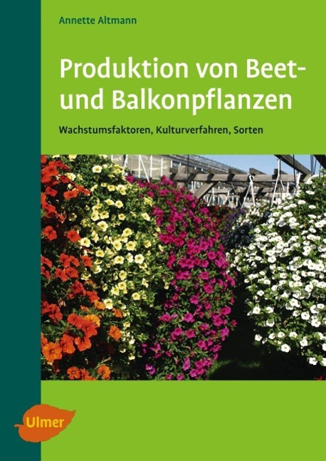 Produktion von Beet- und Balkonpflanzen