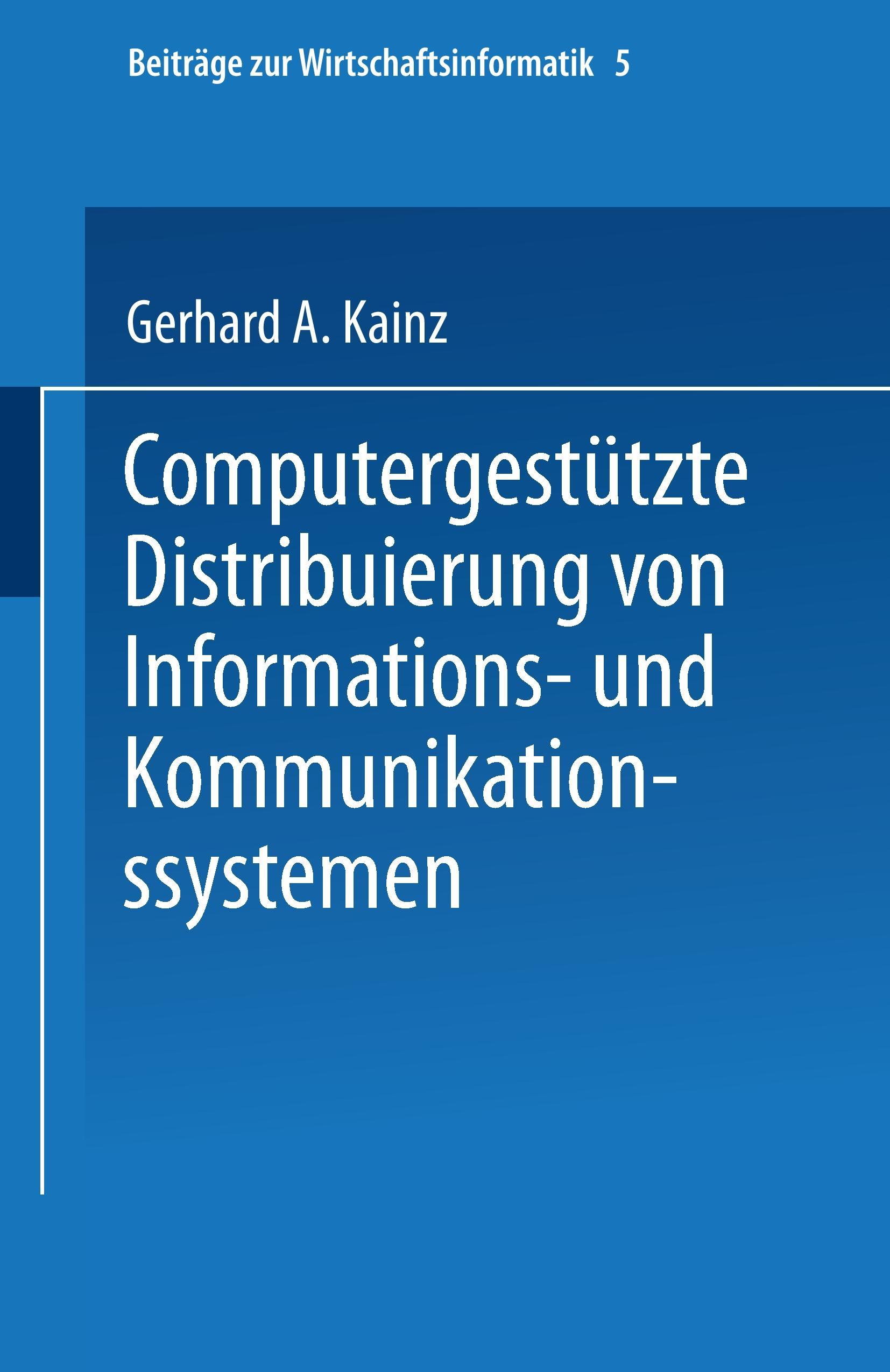 Computergestützte Distribuierung von Informations- und Kommunikationssystemen