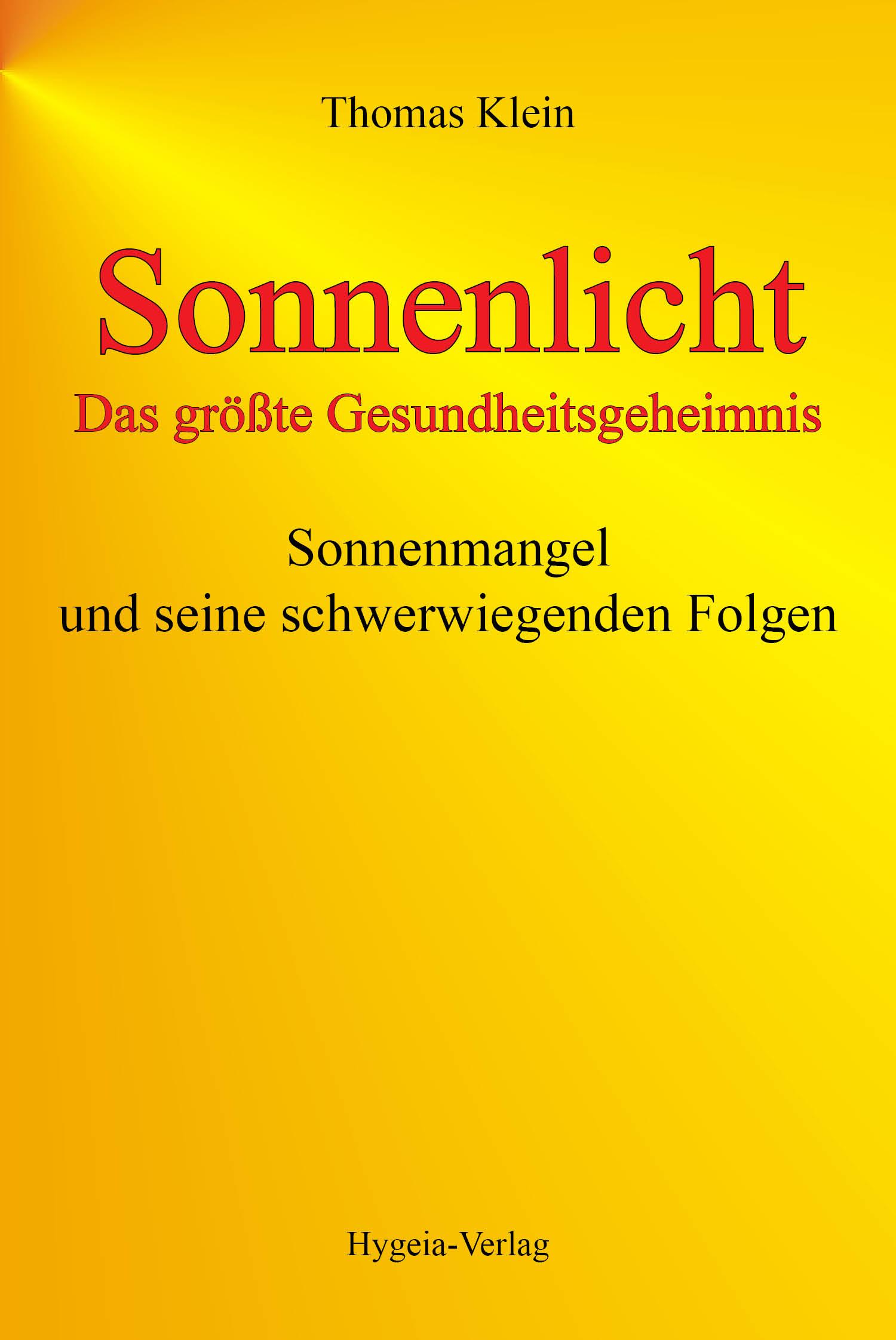 Sonnenlicht  - das größte Gesundheitsgeheimnis