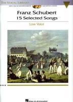 Franz Schubert - 15 Selected Songs (Low Voice) Book/Online Audio