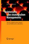 Quintessenz des strategischen Managements