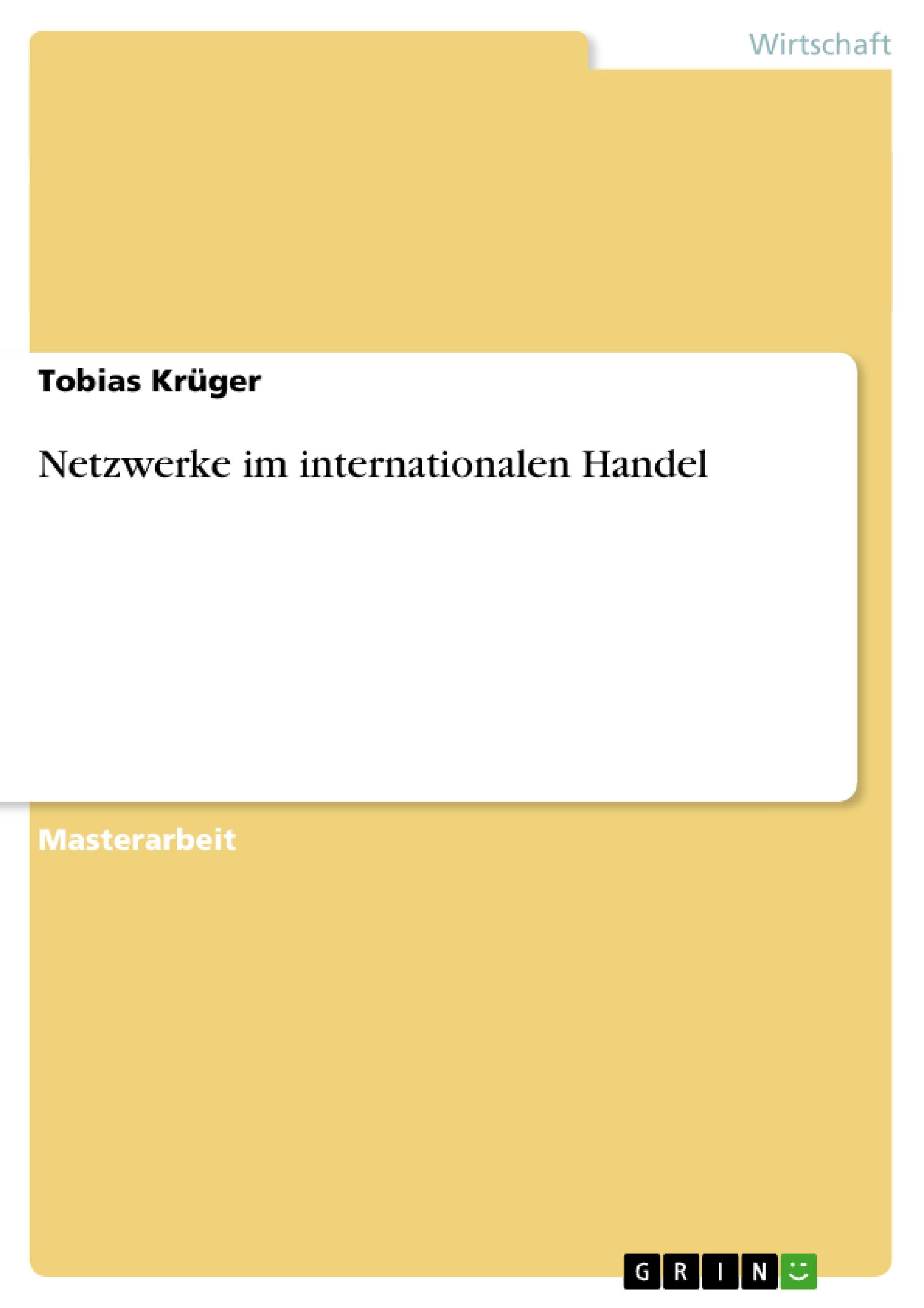 Netzwerke im internationalen Handel