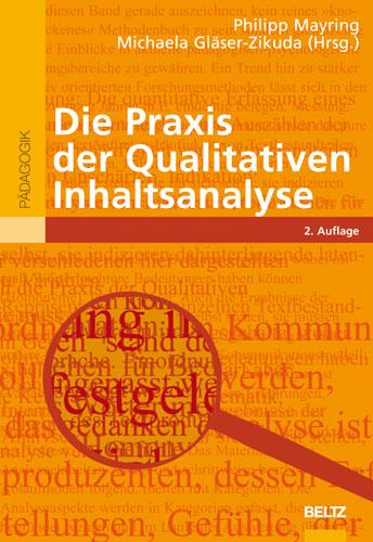 Die Praxis der Qualitativen Inhaltsanalyse