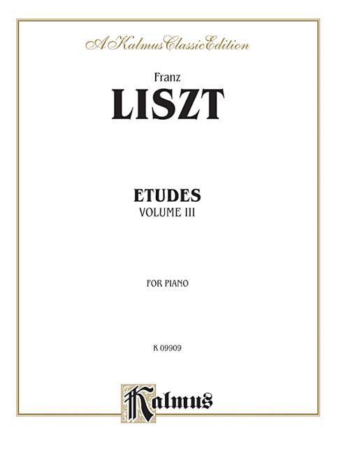 Liszt: Etudes for Piano, Volume 3