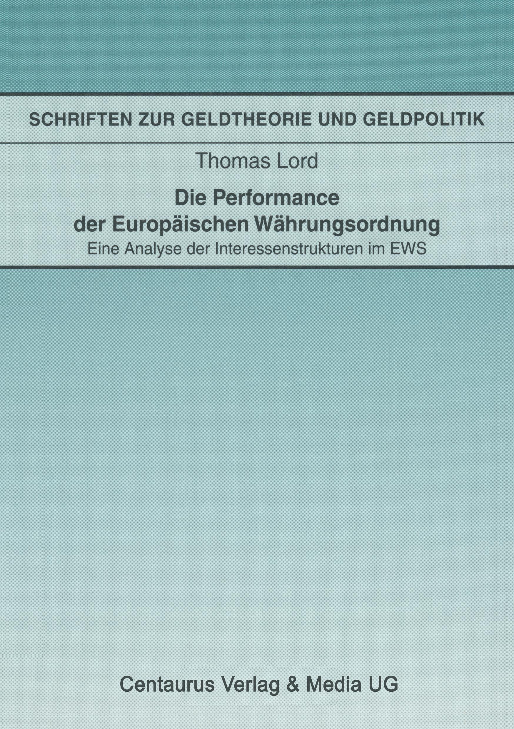 Die Performance der Europäischen Währungsordnung