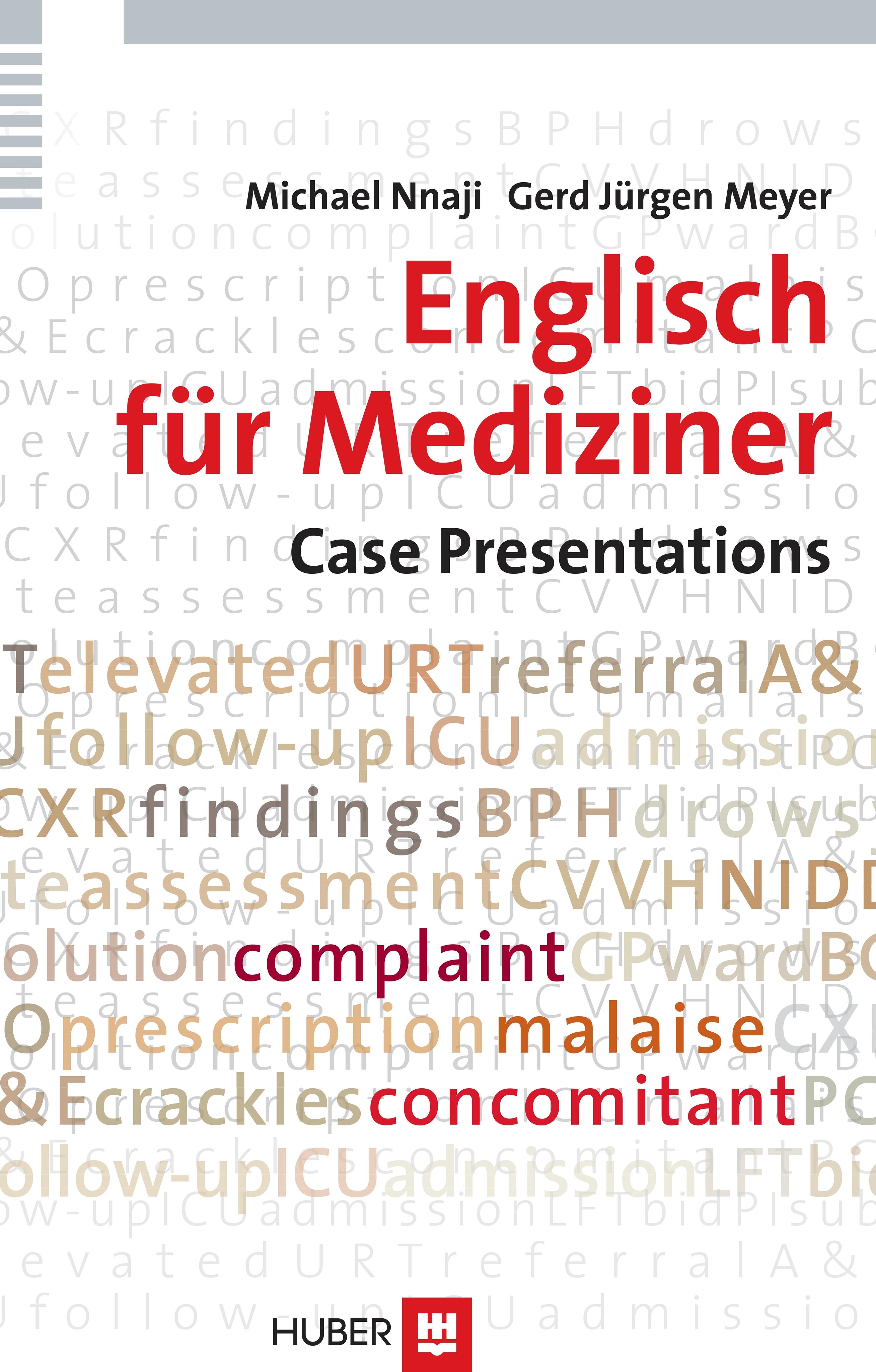 Englisch für Mediziner: Case Presentations