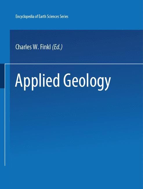 The Encyclopedia of Applied Geology