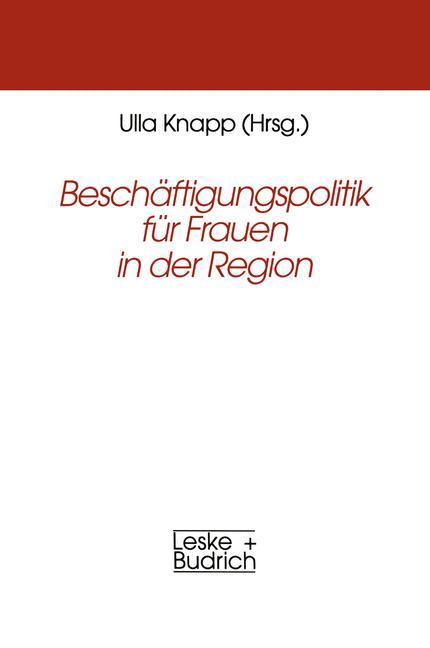 Beschäftigungspolitik für Frauen in der Region