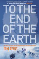 To the End of the Earth