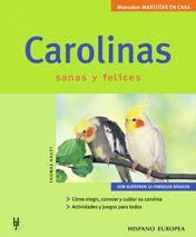 Carolinas : sanas y felices