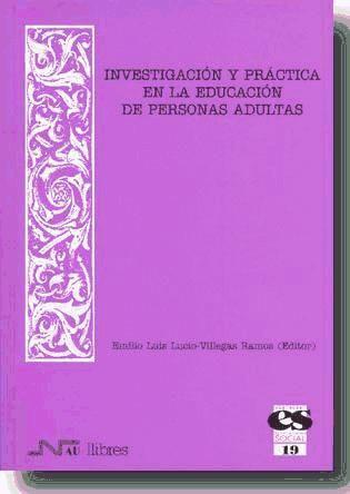 Investigación y práctica en la educación de personas adultas