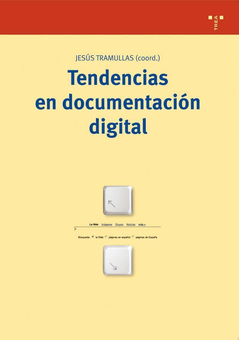 Tendencias en documentación digital