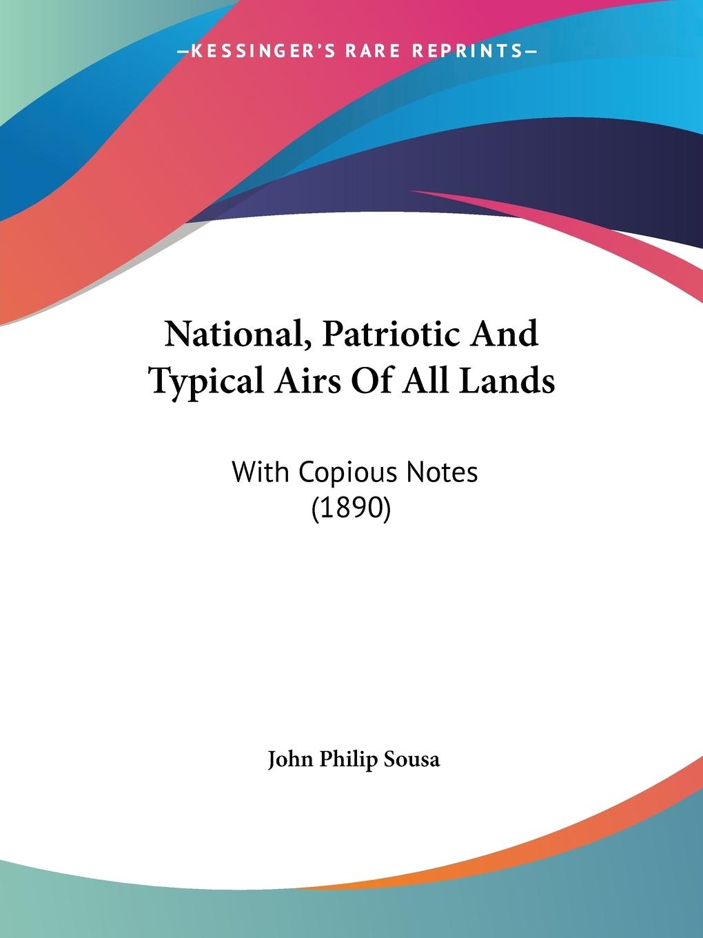 National, Patriotic And Typical Airs Of All Lands