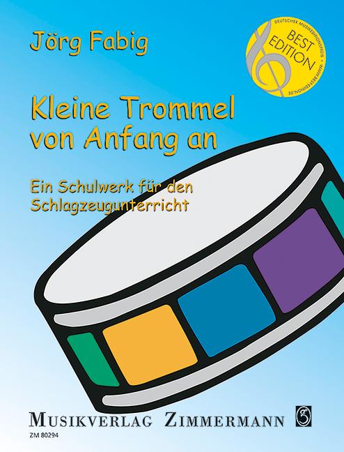 Kleine Trommel von Anfang an