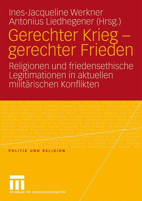 Gerechter Krieg - gerechter Frieden