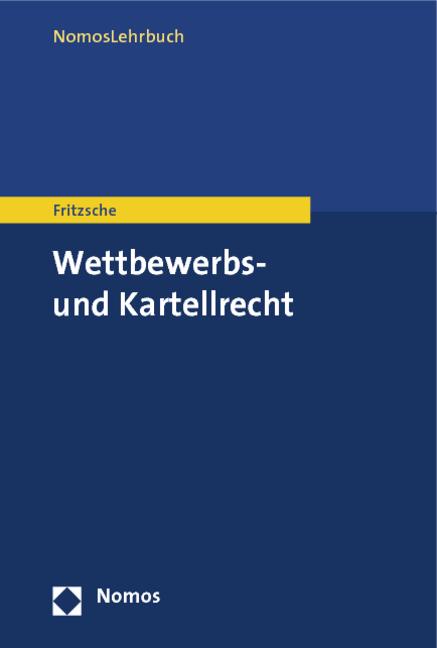 Wettbewerbs- und Kartellrecht