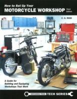 How to Set Up Your Motorcycle Workshop