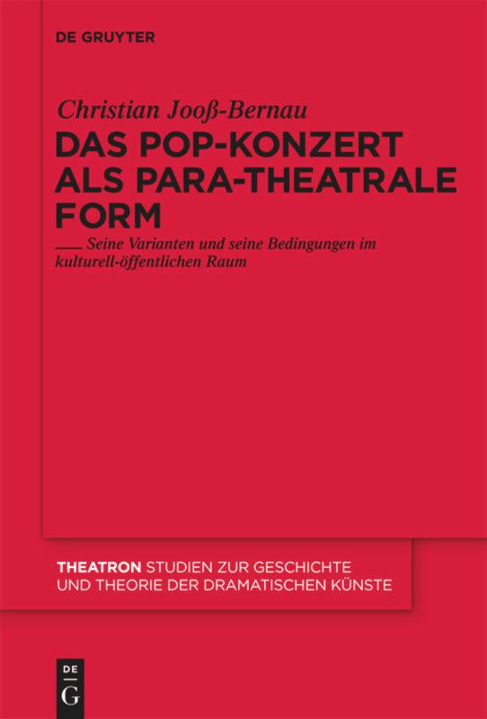 Das Pop-Konzert als para-theatrale Form