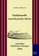 Traditionelle Amerikanische Küche