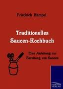 Traditionelles Saucen-Kochbuch