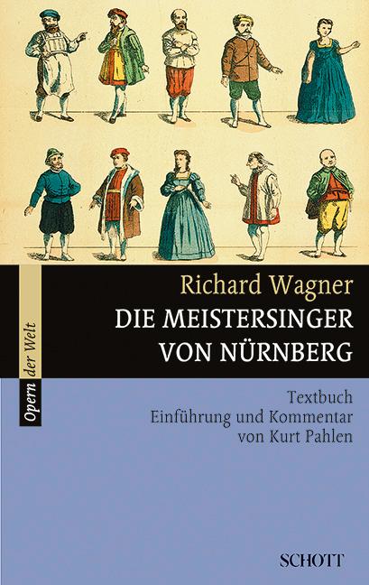 Die Meistersinger von Nürnberg