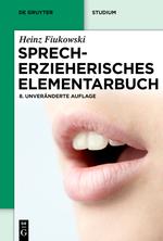 Sprecherzieherisches Elementarbuch