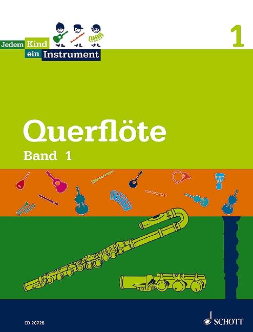 Jedem Kind ein Instrument. Querflöte Band 1