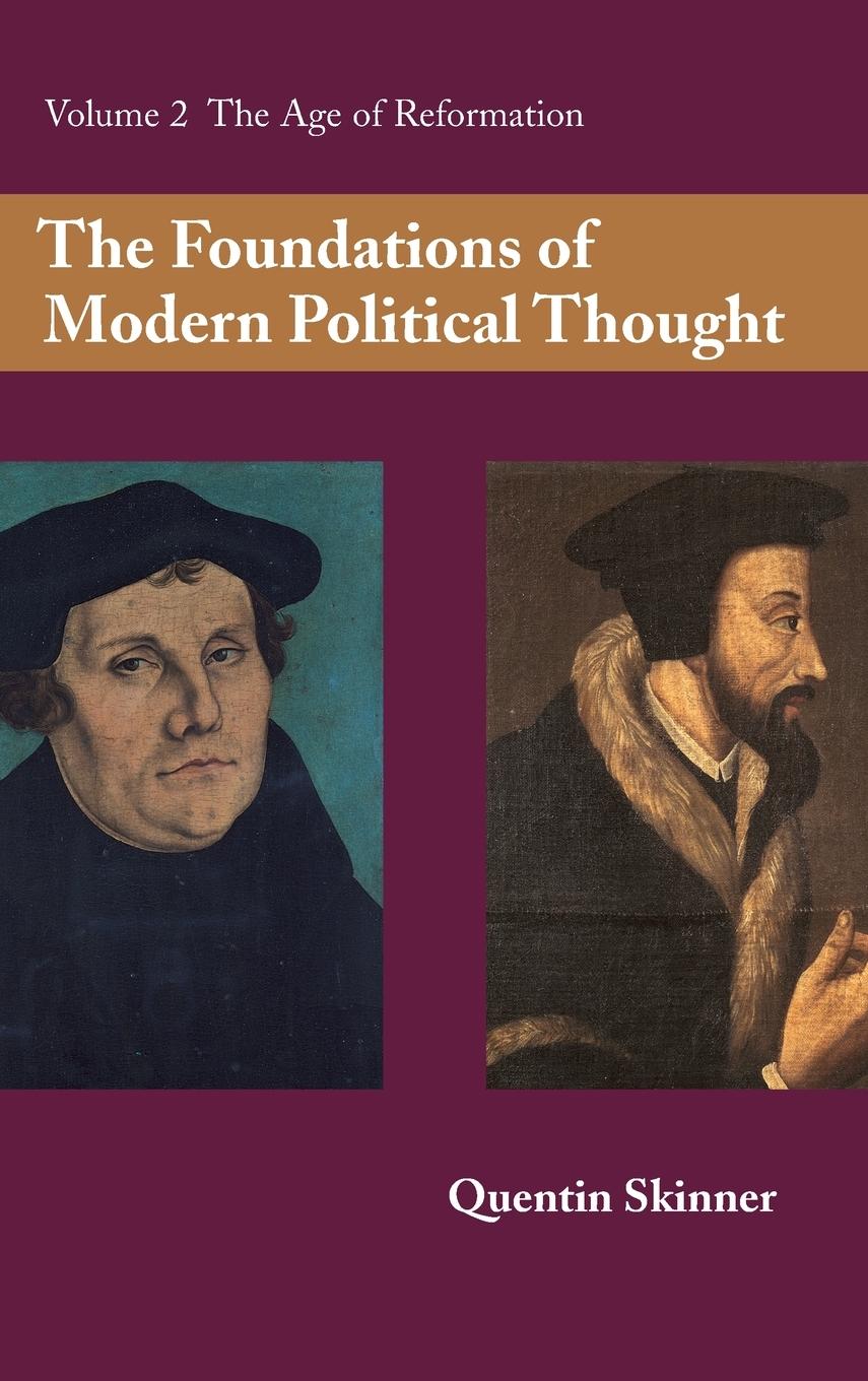 The Foundations of Modern Political Thought