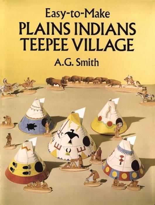 Cut & Assemble Plains Indians Teepee Village