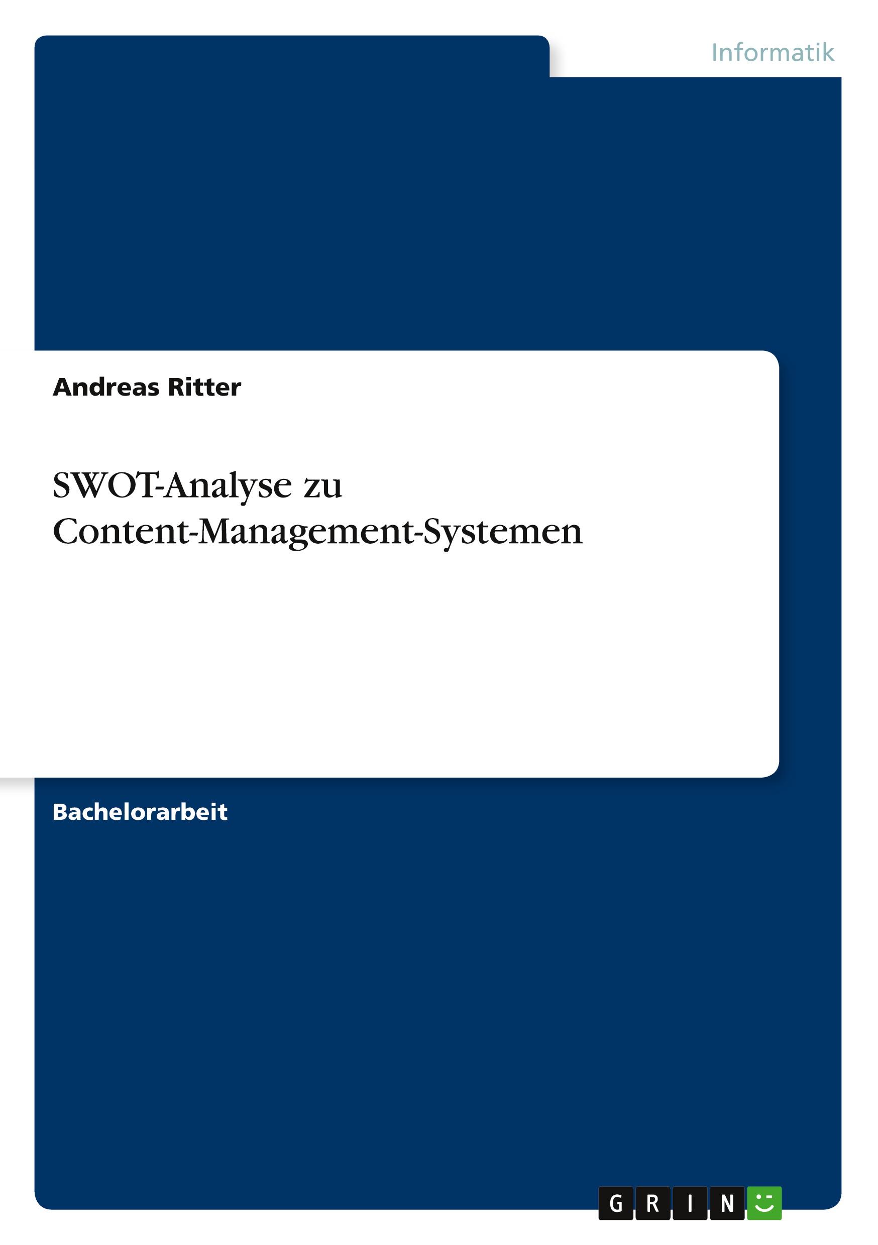 SWOT-Analyse zu Content-Management-Systemen