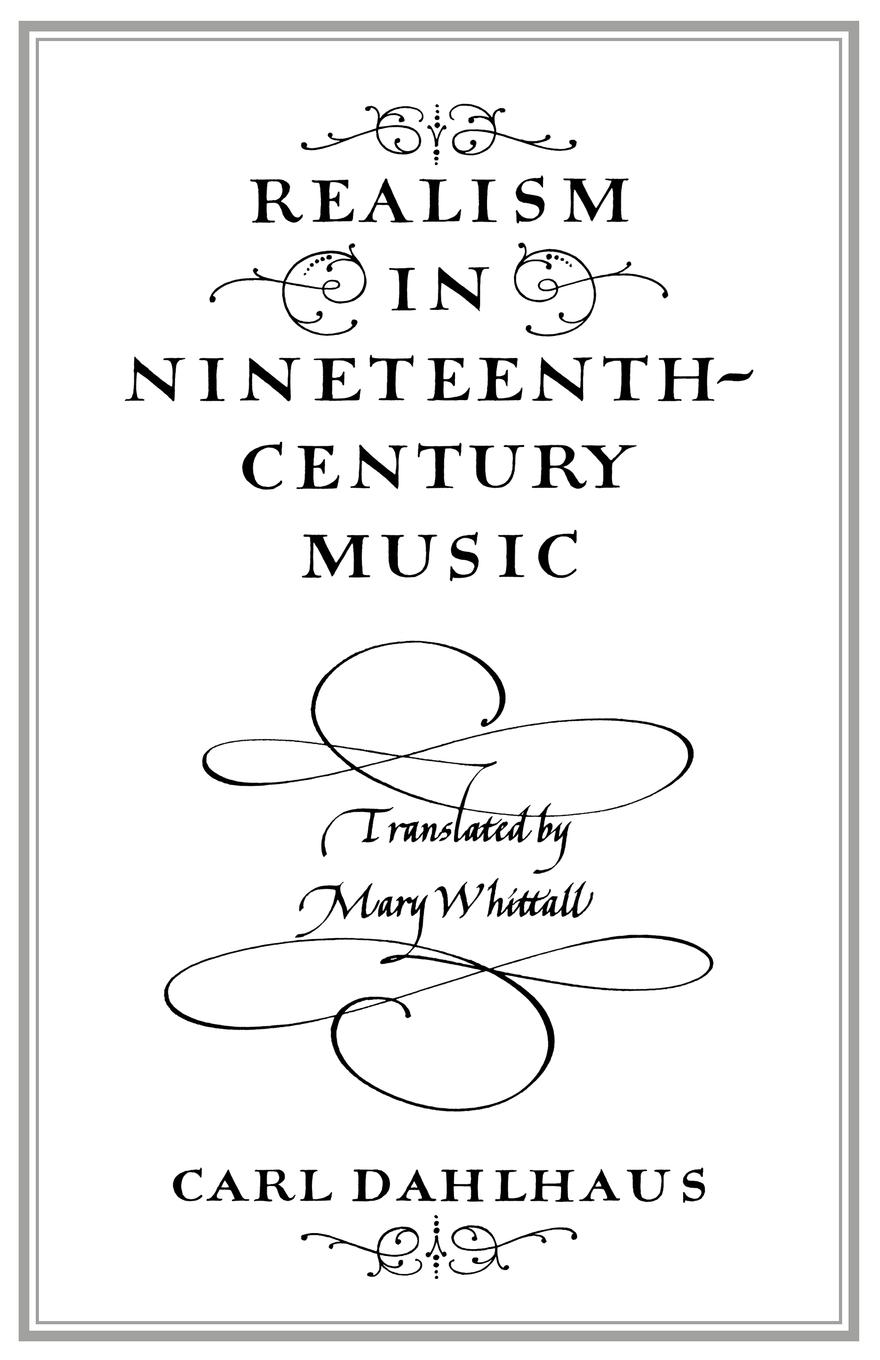 Realism in Nineteenth-Century Music