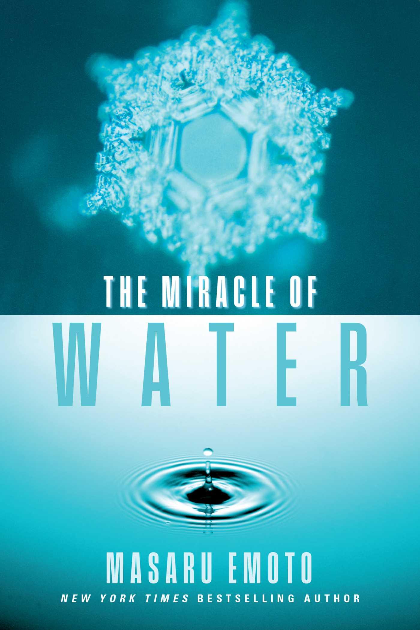 The Miracle of Water