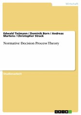 Normative Decision Process Theory