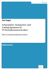 Schauspieler-, Komparsen- und Casting-Agenturen in TV-Produktionsnetzwerken