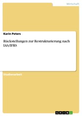 Rückstellungen zur Restrukturierung nach IAS/IFRS