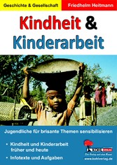 Kindheit &amp; Kinderarbeit