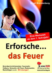 Erforsche ... das Feuer