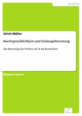 Buchsprachlichkeit und Endungsbetonung