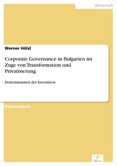 Corporate Governance in Bulgarien im Zuge von Transformation und Privatisierung