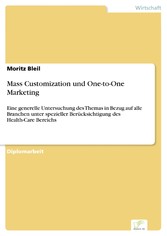 Mass Customization und One-to-One Marketing