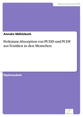 Perkutane Absorption von PCDD und PCDF aus Textilien in den Menschen