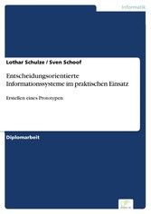 Entscheidungsorientierte Informationssysteme im praktischen Einsatz