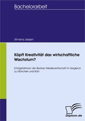 Köpft Kreativität das wirtschaftliche Wachstum?