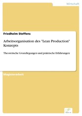 Arbeitsorganisation des 'Lean Production' Konzepts